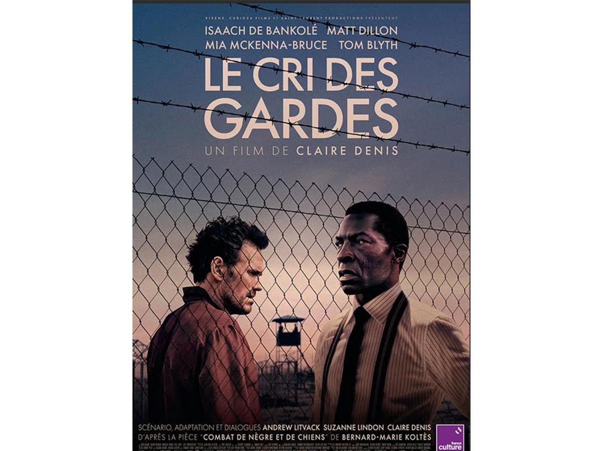 Cinéma - Mon coup de griffe de la semaine : Le cri des gardes critique film Le cri des garde