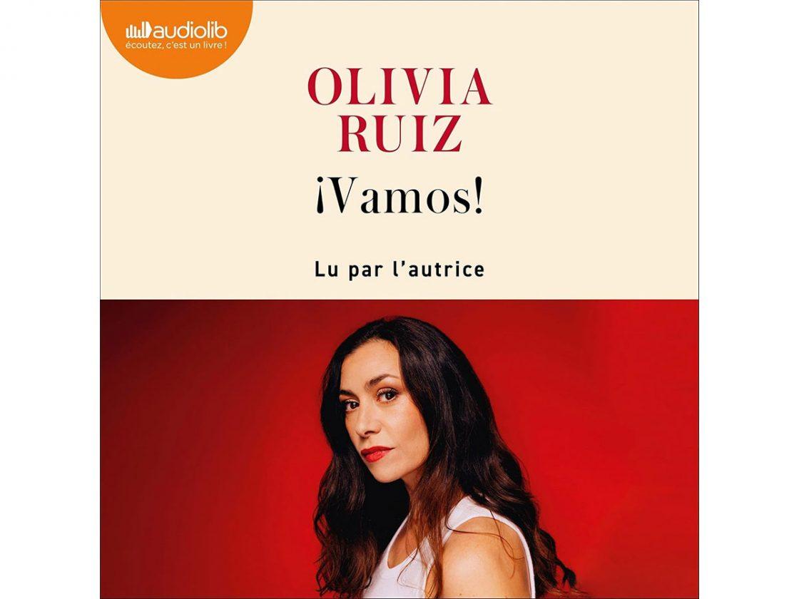 vamos avis livre audio Olivia Ruiz.