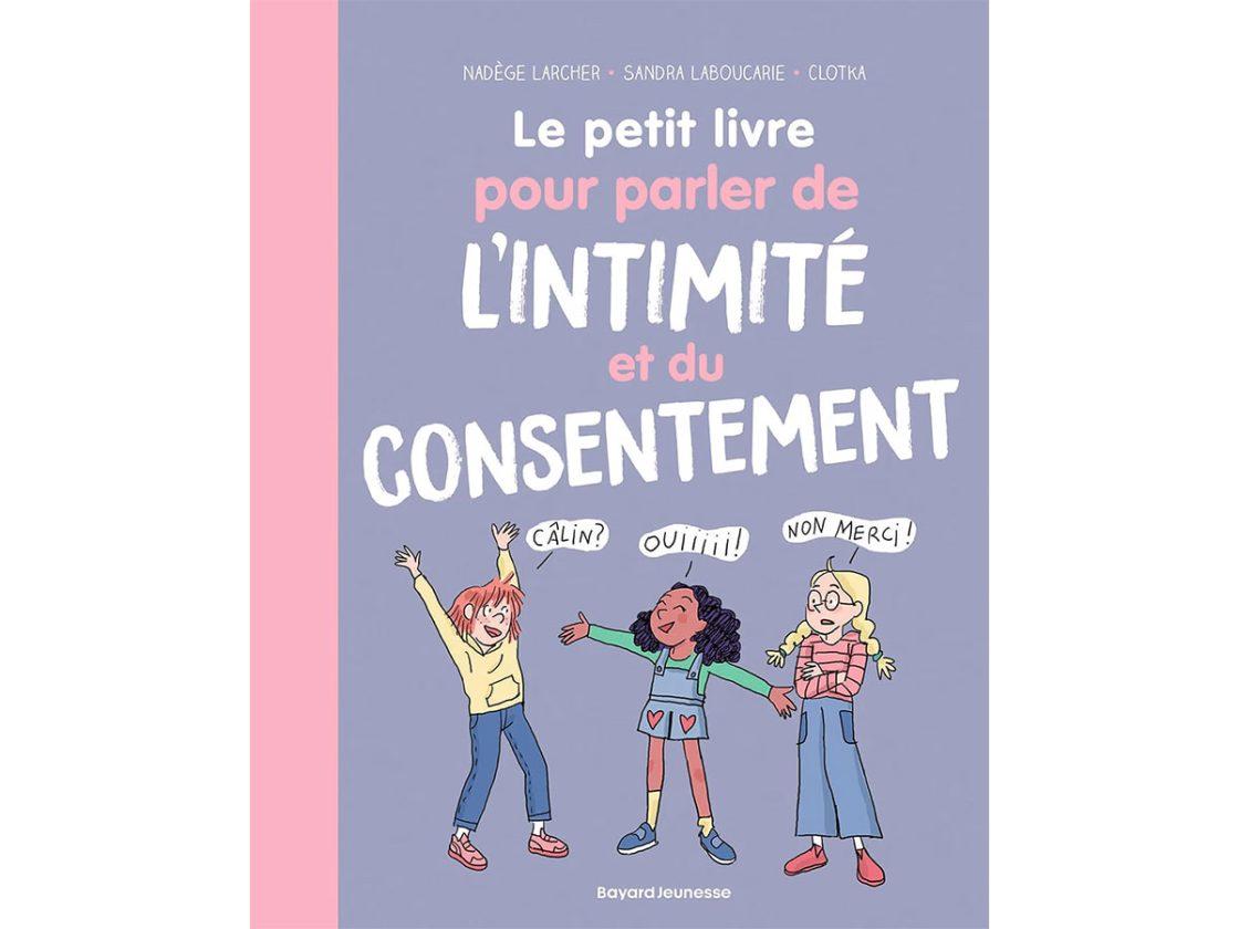 Le petit livre pour parler de l'intimité et du consentement avis