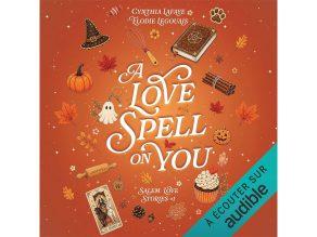 A love spell on you avis livre audio