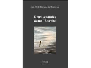 Deux secondes avant l'éternité interview