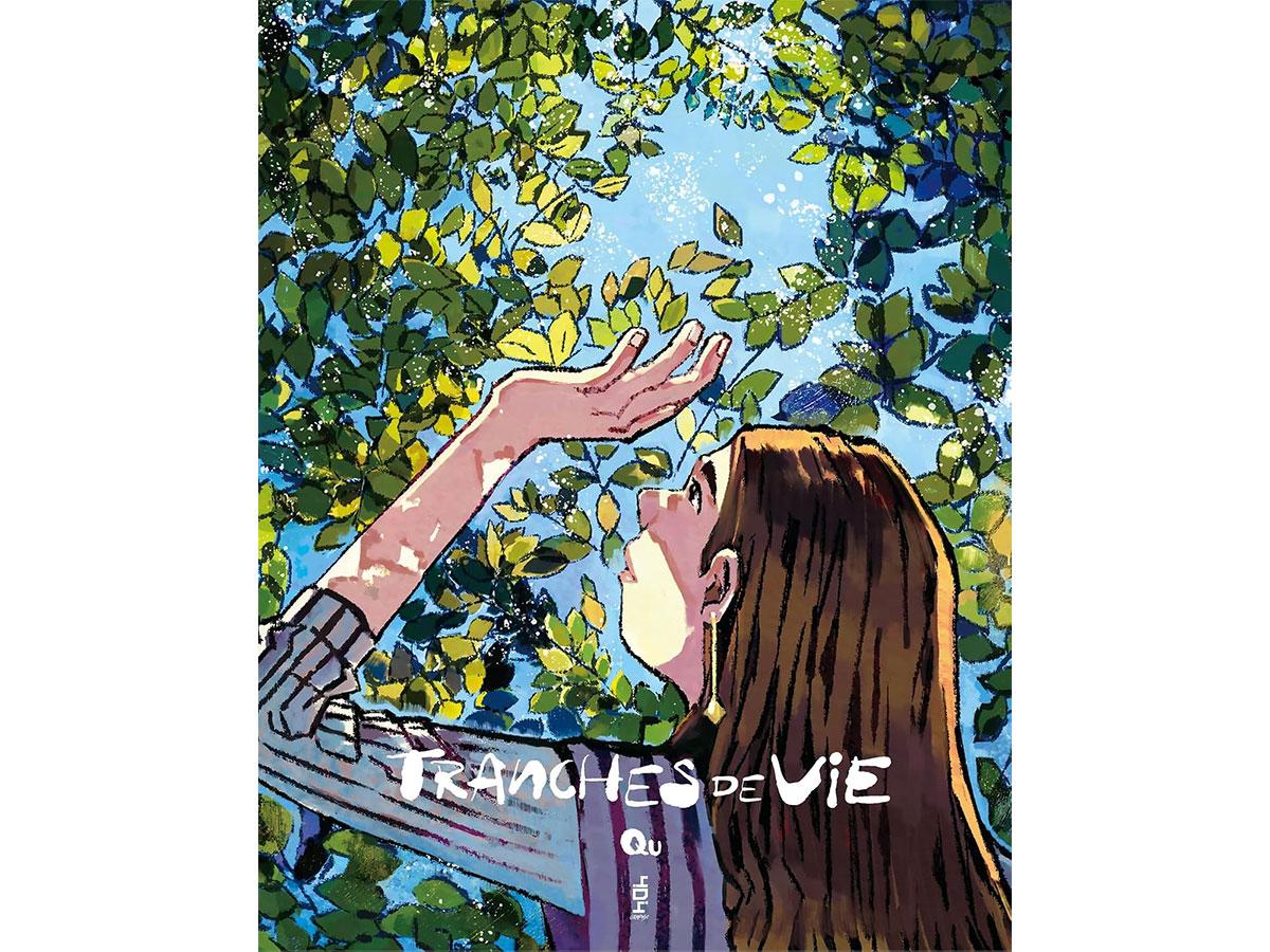 Tranches de vie, un antidote à la déprime, qui se concentre sur le bonheur tranches de vie livre